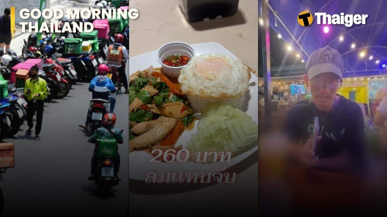 Thailand video news | App Fee Crackdown, Pad Kra Pao Lawsuit, Pattaya Thief Escapes Police